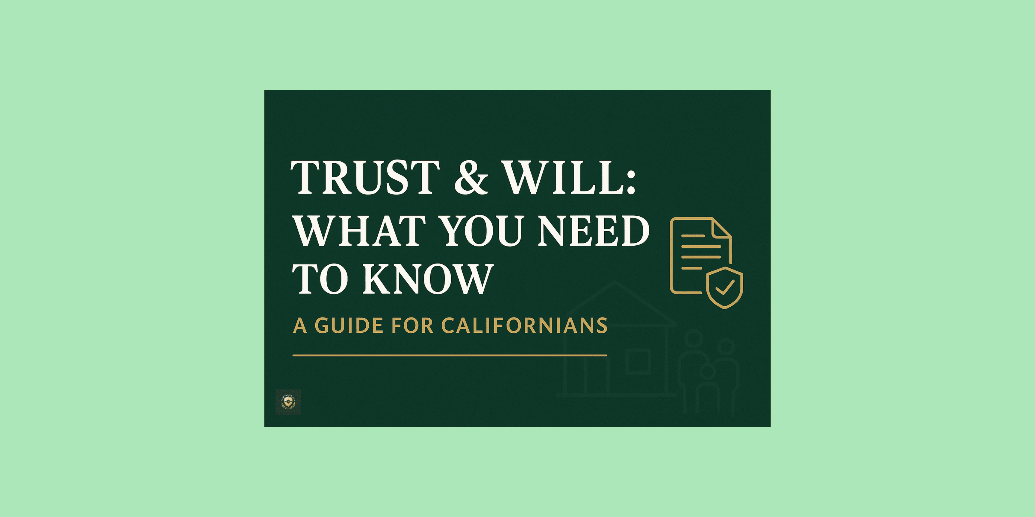 Trust & WIll : What you need to know